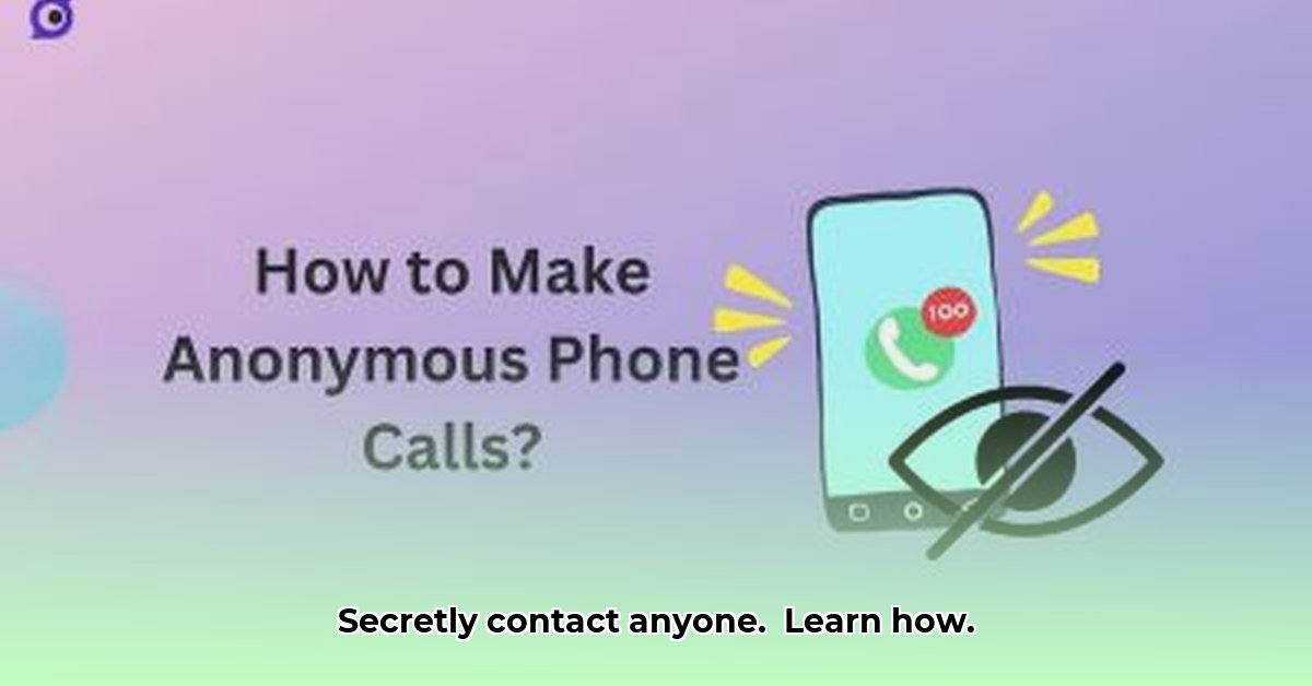 call-and-text-anonymously